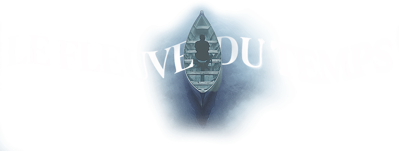 Le fleuve du temps