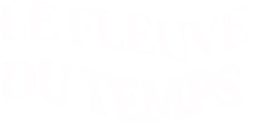 Le fleuve du temps